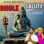 BHOLE KO SALUTE (DJ REMIX)