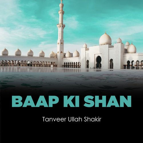 Baap Ki Shan