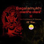 Bagalamukhi Mantra Chant (For Fulfillment Of Desires)
