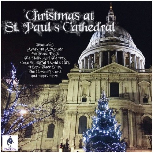 Christmas At St. Paul's Cathedral