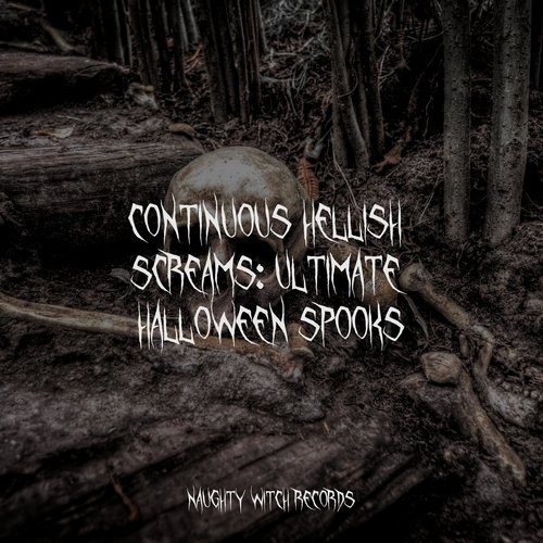 Continuous Hellish Screams: Ultimate Halloween Spooks_poster_image