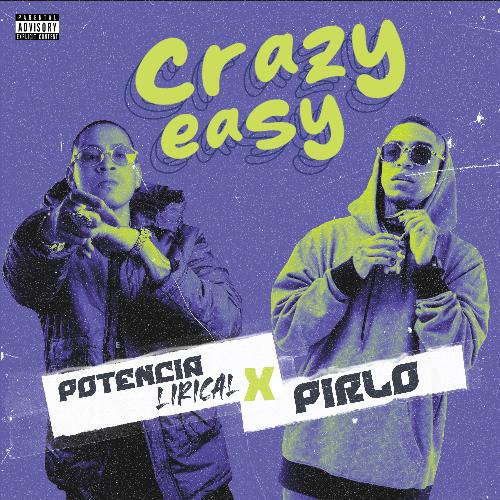 Crazy Easy (feat. Pirlo)