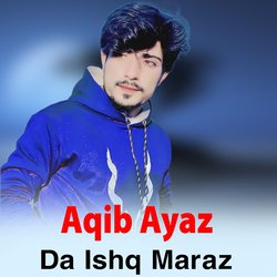 Da Ishq Maraz-PBs-WwNeZHI