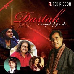 Dastak - A Bouquet Of Ghazals