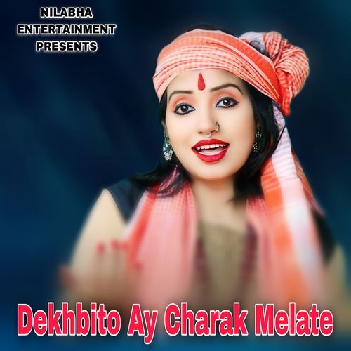 Dekhbito Ay Charak Melate