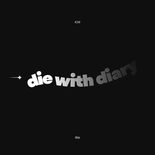 Die With Diary