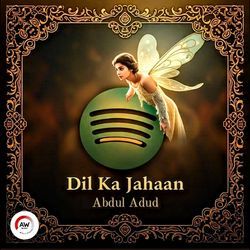 Dil Ka Jahaan-BwwOWCxyfX4