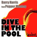 Dive In The Pool (feat. Pepper Mashay) [Tony Arzadon and Nathan Scott Remix] (Tony Arzadon and Nathan Scott Remix)