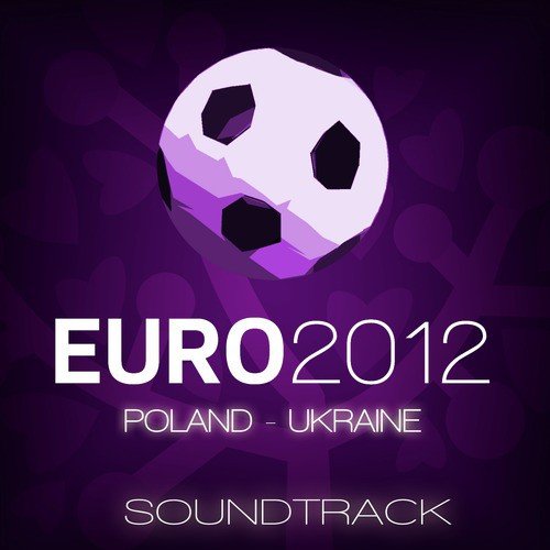 Euro 2012 Soundtrack_poster_image