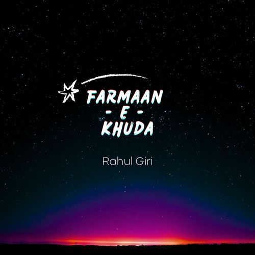 Farmaan - E - Khuda