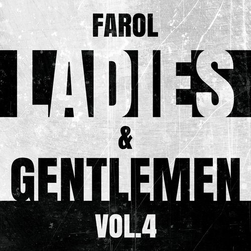 Farol Ladies & Gentlemen Vol. 4