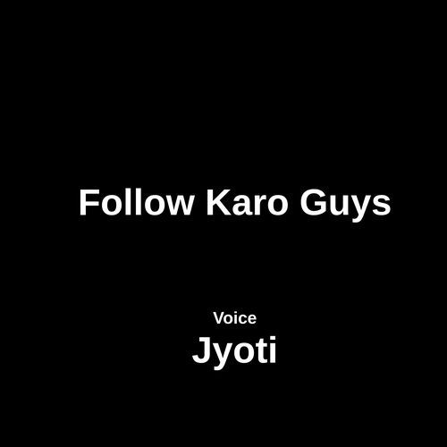 Follow Karo Guys