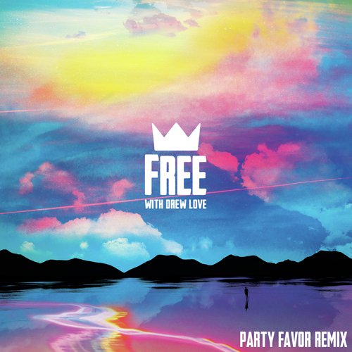 Free (Party Favor Remix)_poster_image