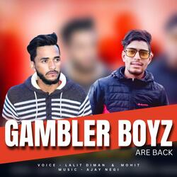 GAMBLER BOYZ ARE BACK-PAEhbidjbWA