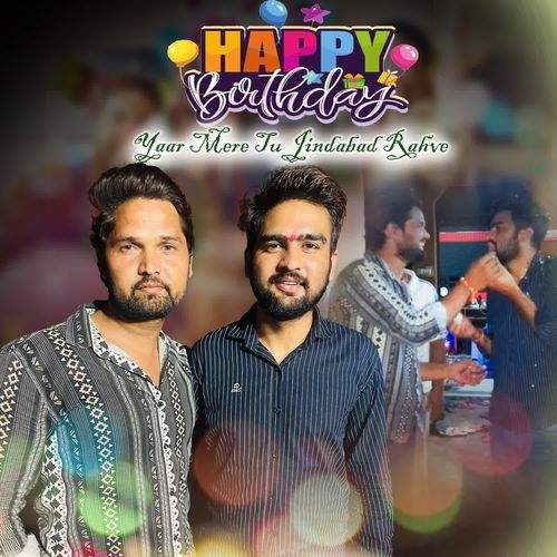 Happy Birthday Yaar Mere Tu Jindabad Rahve