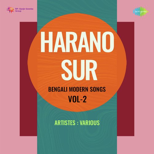 Harano Sur - Bengali Modern Songs Vol.2
