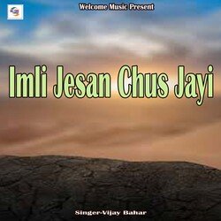 Imli Jesan Chus Jayi-AwwBZDFGRAE