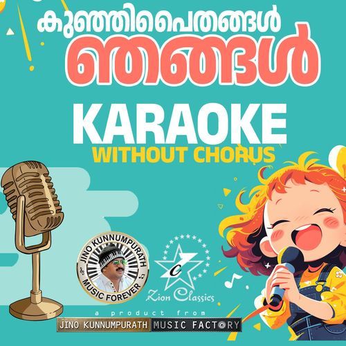 Kunjipaithangal (In the Name of Jesus) - Karoake