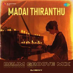 Madai Thiranthu - Drum Groove Mix-IiNbeUBceHk