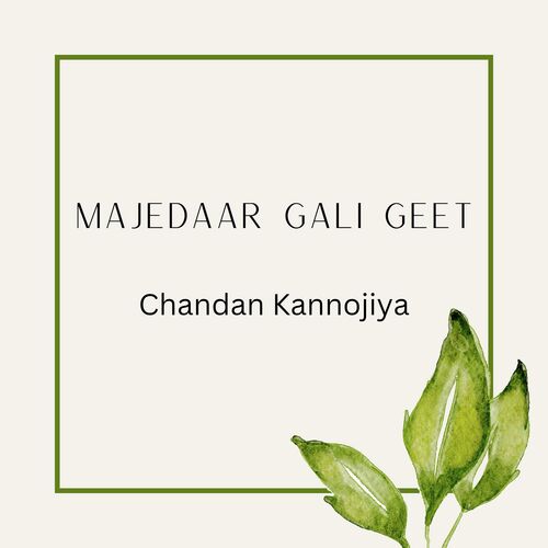 Majedaar Gali Geet