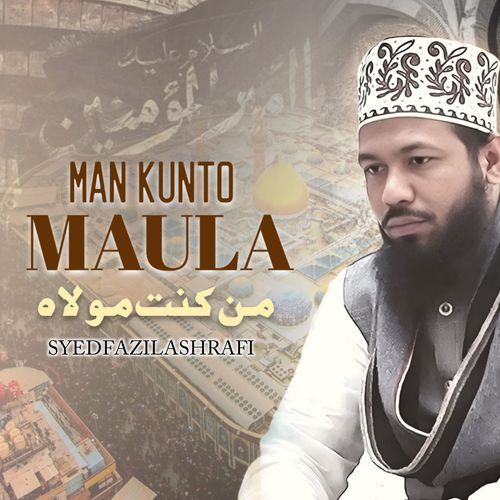 Man Kunto Maula