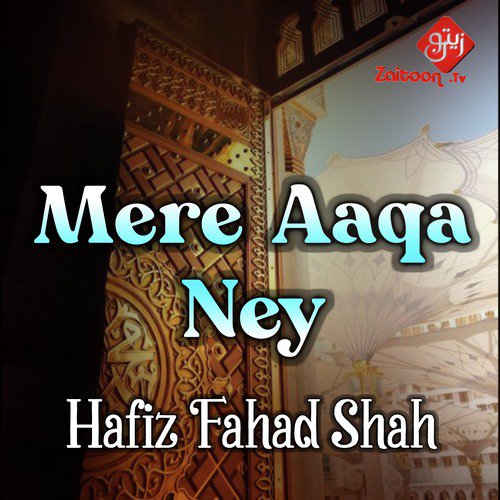 Mere Aaqa Ney - Single_poster_image