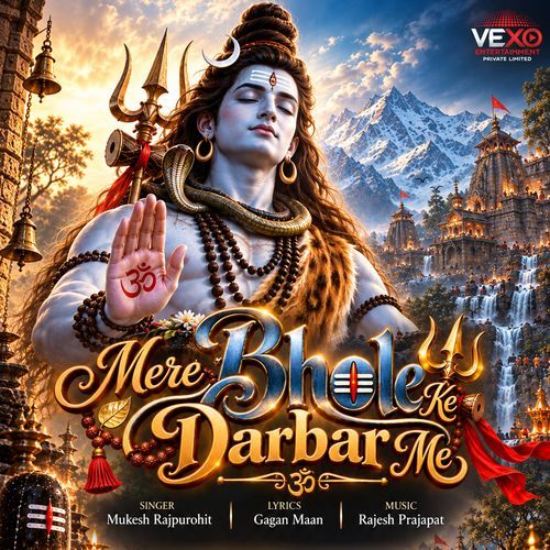 Mere Bhole Ke Darbar Me