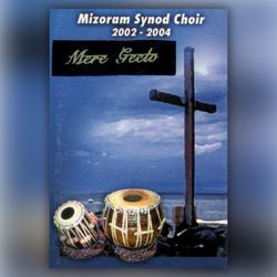 Above All by Mizoram Synod Choir (2002-2004)