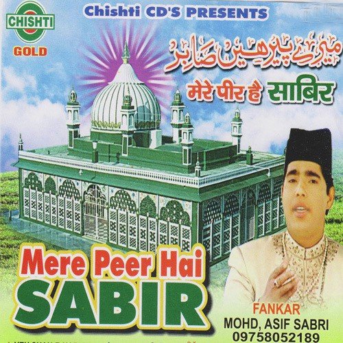 Mere Peer Hai Sabir
