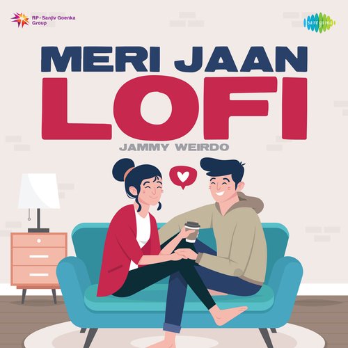 Meri Jaan - LoFi