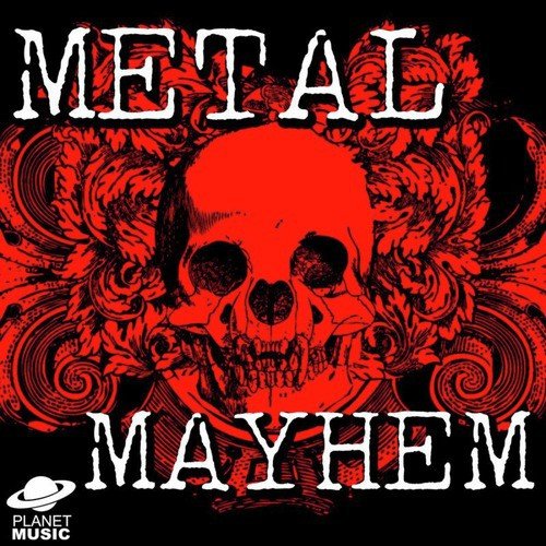 Metal Mayhem