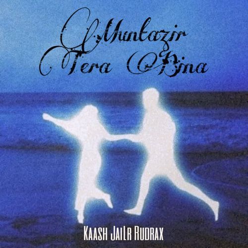 Muntazir Tera Bina
