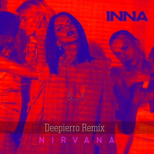 Nirvana (Deepierro Remix)