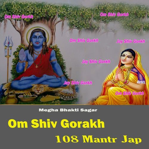 Om Shiv Goraksh 108 Mantr Jaap