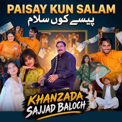 Paisay Kun Salam
