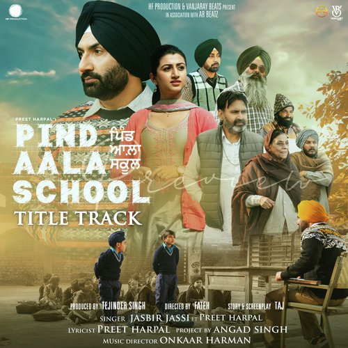 Pind Aala School - Title Track (From "Pind Aala School") - Single