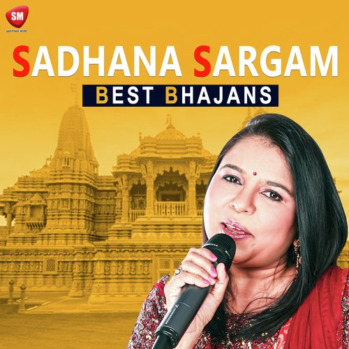 Sadhana Sargam - Best Bhajans