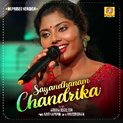 Sayandhanam Chandrika (Reprised Version)-KAEjRQB4GnE