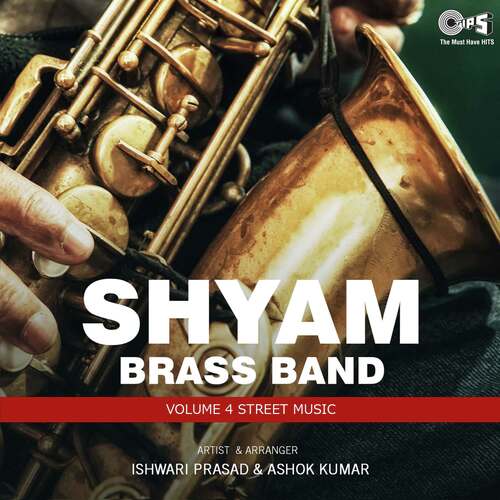 Shyam Brass Band Vol.4 Street Music (Instrumental)