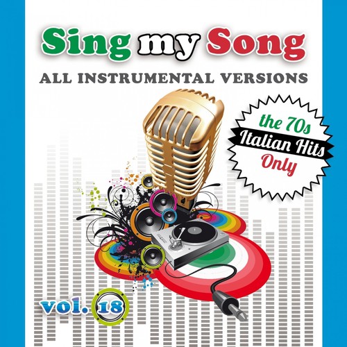 Sing My Song Vol 18 the 70S Italian Hits Only_poster_image