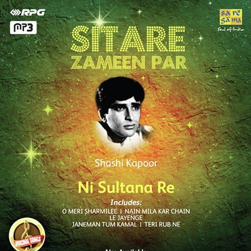 Sitare Zameen Par - Shashi Kapoor - Ni Sultana Re
