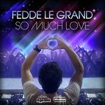 So Much Love (Radio Edit)