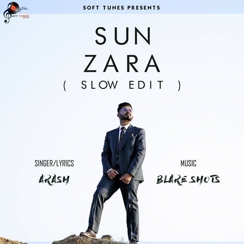 Sun Zara ( Slow Edit )