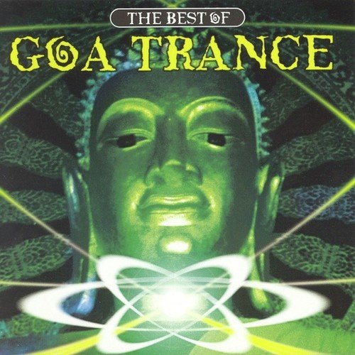 The Best of Goa Trance