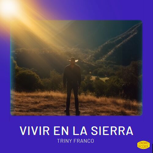 Vivir En La Sierra