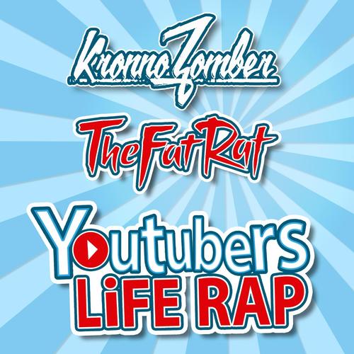 Youtubers Life Rap_poster_image