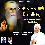 Baba Nanak Akhai Eho Bichar