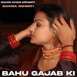 Bahu Gajab Ki-Ryw0WRIHXQU