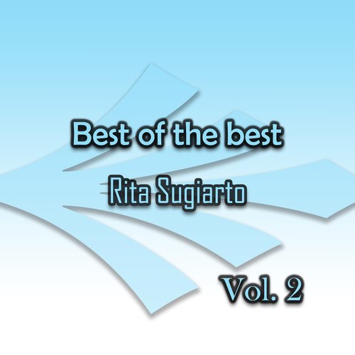 Best of the best Rita Sugiarto, Vol. 2