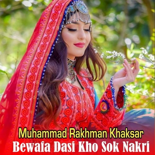 Bewafa Dasi Kho Sok Nakri